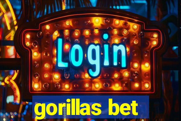 gorillas bet